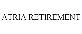 ATRIA RETIREMENT