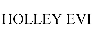 HOLLEY EVI