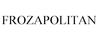 FROZAPOLITAN