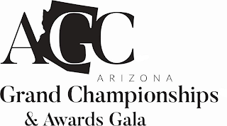 AGC ARIZONA GRAND CHAMPIONSHIPS & AWARDS GALA