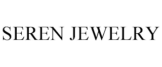 SEREN JEWELRY