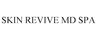 SKIN REVIVE MD SPA