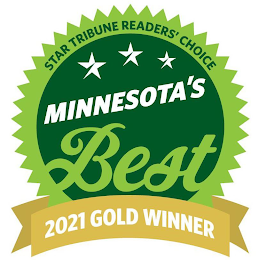 STAR TRIBUNE READER'S CHOICE MINNESOTA'S BEST 2021 GOLD WINNER