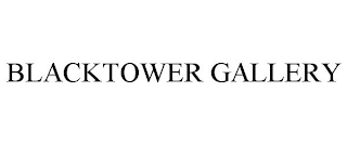 BLACKTOWER GALLERY