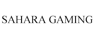 SAHARA GAMING