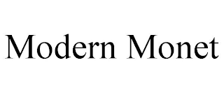 MODERN MONET