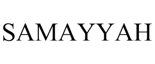 SAMAYYAH