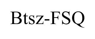 BTSZ-FSQ