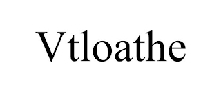 VTLOATHE