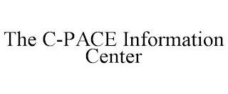 THE C-PACE INFORMATION CENTER