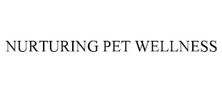 NURTURING PET WELLNESS