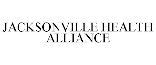 JACKSONVILLE HEALTH ALLIANCE