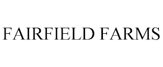 FAIRFIELD FARMS