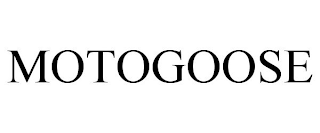 MOTOGOOSE