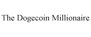 THE DOGECOIN MILLIONAIRE