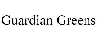 GUARDIAN GREENS