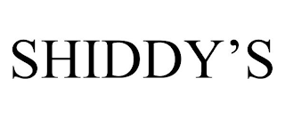 SHIDDY'S