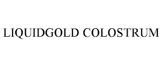 LIQUIDGOLD COLOSTRUM