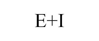 E+I