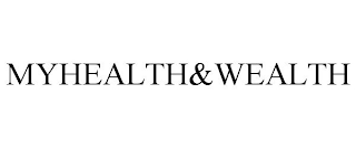 MYHEALTH&WEALTH