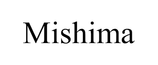 MISHIMA