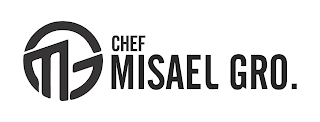 CMG CHEF MISAEL GRO.