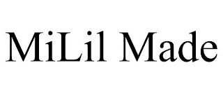 MILIL MADE