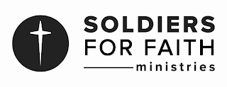 SOLDIERS FOR FAITH MINISTRIES