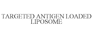 TARGETED ANTIGEN LOADED LIPOSOME