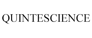 QUINTESCIENCE