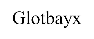 GLOTBAYX