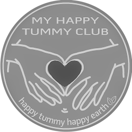 MY HAPPY TUMMY CLUB HAPPY TUMMY HAPPY EARTH