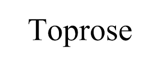 TOPROSE