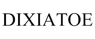 DIXIATOE