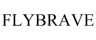 FLYBRAVE