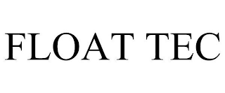 FLOAT TEC
