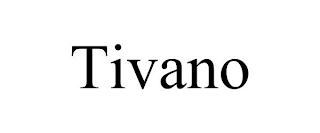 TIVANO