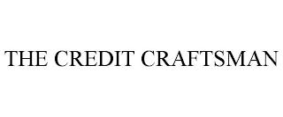 THE CREDIT CRAFTSMAN