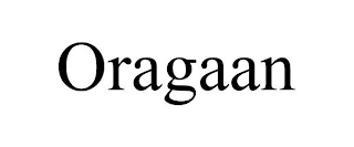 ORAGAAN