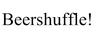 BEERSHUFFLE!