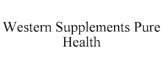 WESTERN SUPPLEMENTS PURE HEALTH