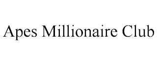 APES MILLIONAIRE CLUB