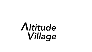 ALTITUDE VILLAGE