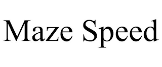 MAZE SPEED