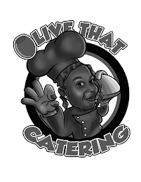 OLIVE THAT CATERING