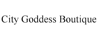 CITY GODDESS BOUTIQUE