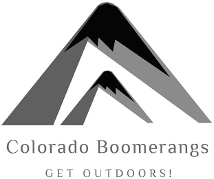 COLORADO BOOMERANGS GET OUTDOORS!