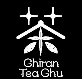 CHIRAN TEA CHU