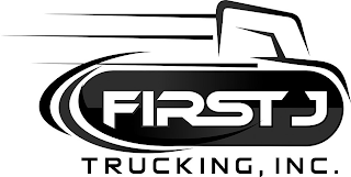 FIRST J TRUCKING, INC.