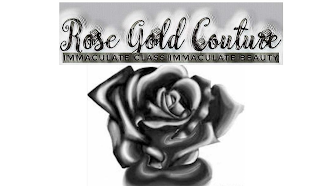 ROSE GOLD COUTURE IMMACULATE CLASS IMMACULATE BEAUTY